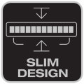 Slim design